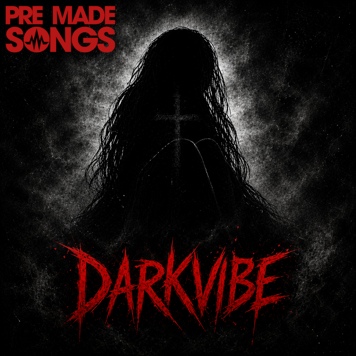 Pre Made Songs | Darkvibe